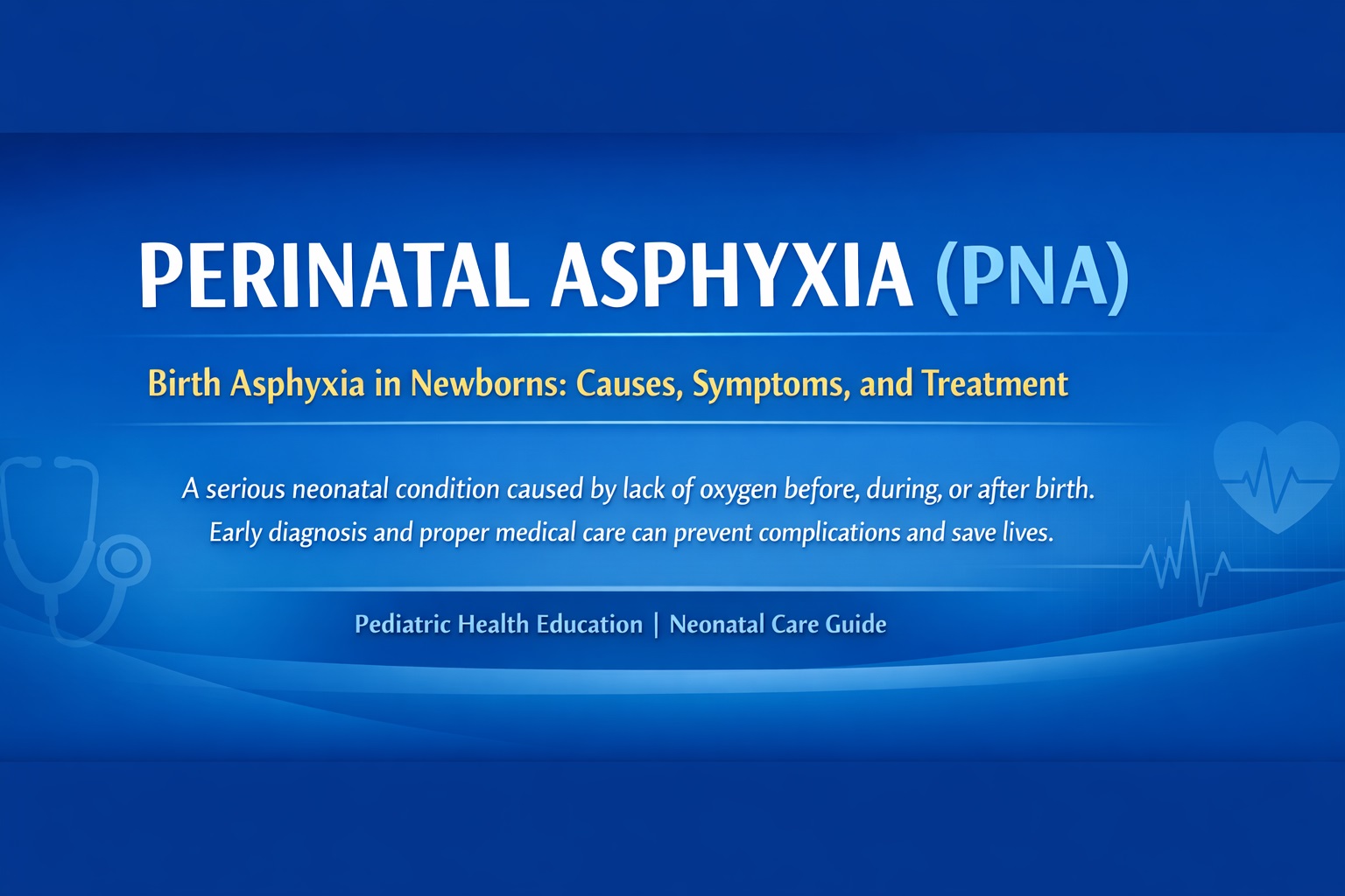Perinatal asphyxia awareness and care
